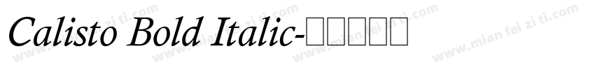 Calisto Bold Italic字体转换